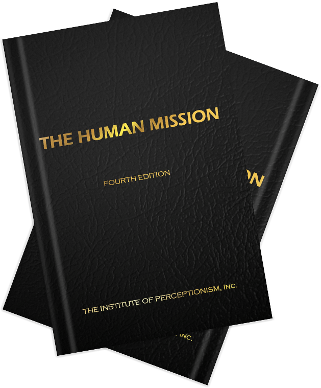 Book by The Institute of Perceptionism - The Human Mission