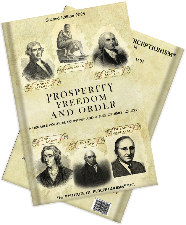 Book by The Institute of Perceptionism - Prosperity Freedom And Order